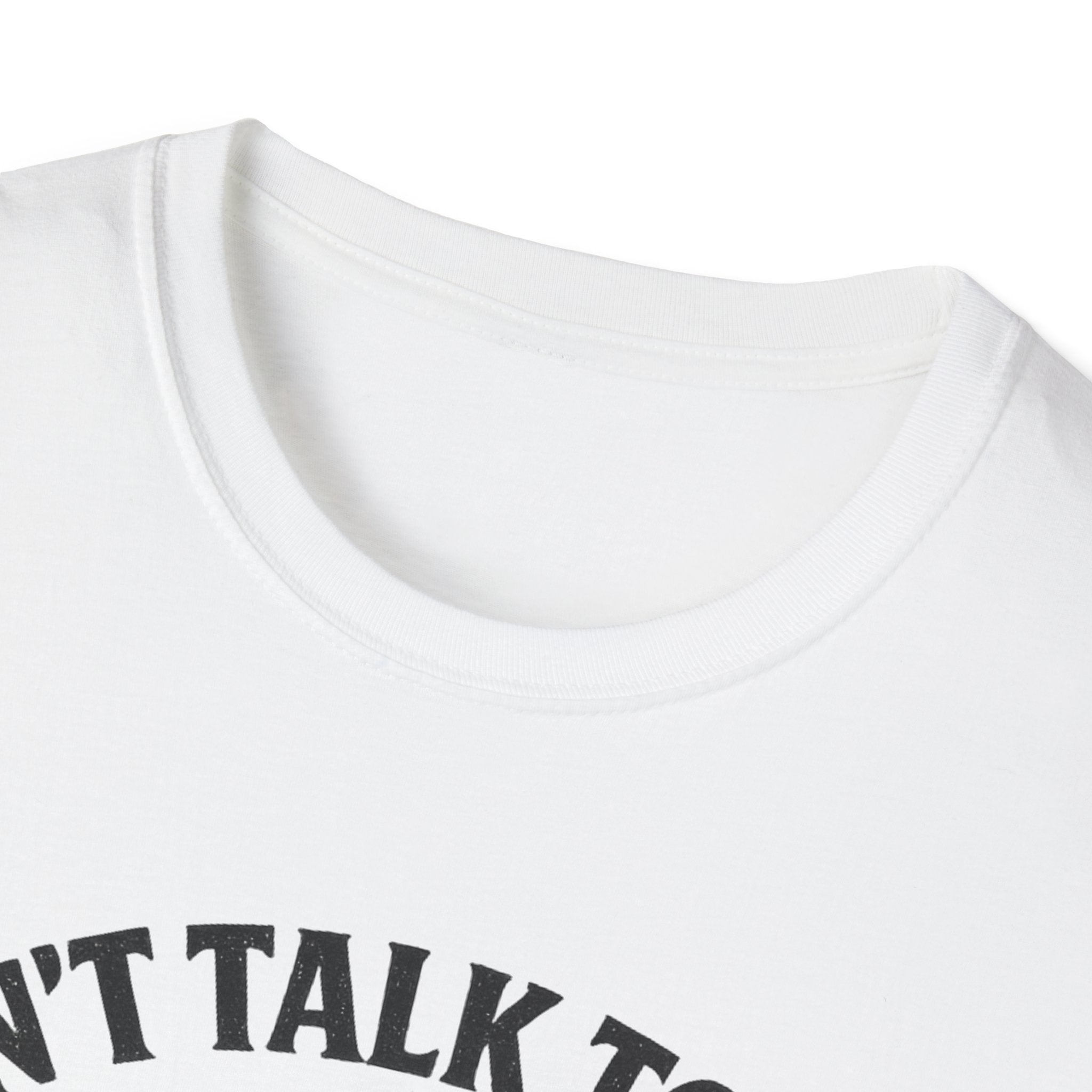 Coffee T-Shirt — "Don't Talk To Me Until I've Had My Coffee"